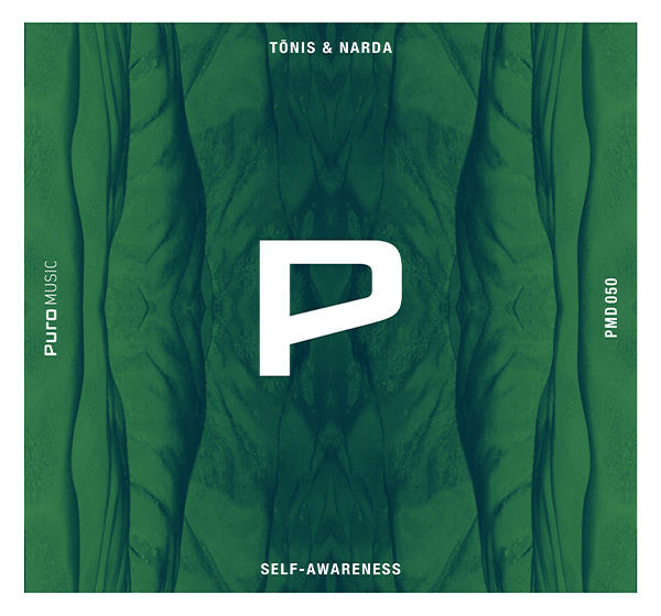 Tonis & Narda - Self-Awareness EP